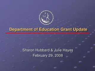 Department of Education Grant Update