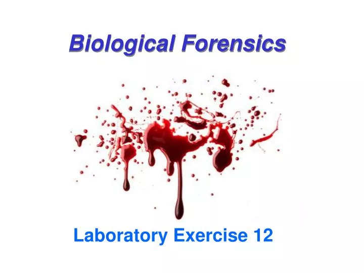 biological forensics