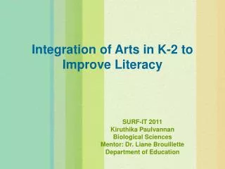 Integration of Arts in K-2 to Improve Literacy