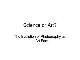 Science or Art?