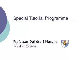 Special Tutorial Programme