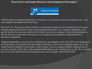 Shawn Porat And Joseph Nierman Launch Judgment Marketplace