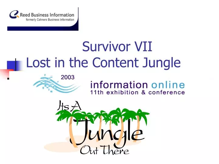 survivor vii lost in the content jungle