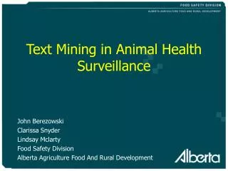 Text Mining in Animal Health Surveillance