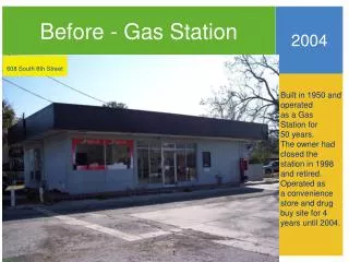 Before - Gas Station