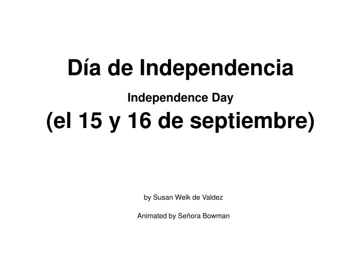 d a de independencia independence day el 15 y 16 de septiembre