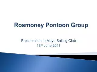 Rosmoney Pontoon Group