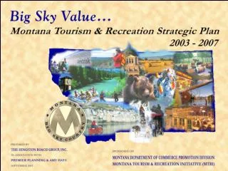 Montana Tourism &amp; Recreation Strategic Plan 2003-2007