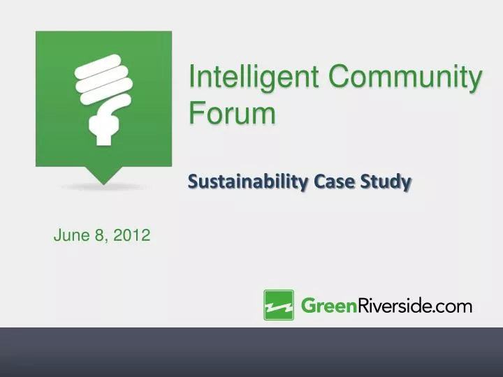 intelligent community forum sustainability case study