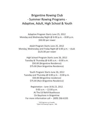 Brigantine Rowing Club - Summer Rowing Programs - Adaptive, Adult, High School &amp; Youth
