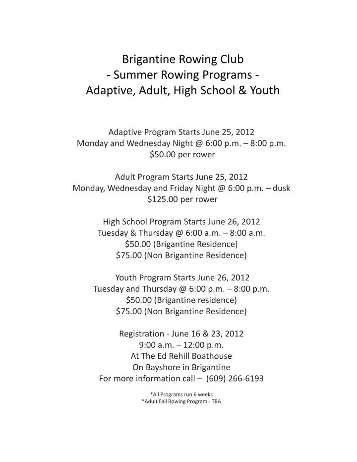 brigantine rowing club summer rowing programs adaptive adult high school youth