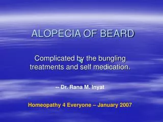 ALOPECIA OF BEARD