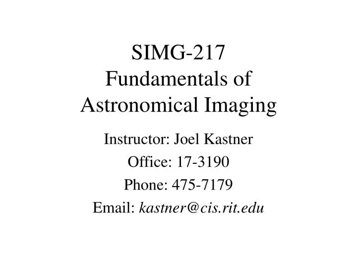 simg 217 fundamentals of astronomical imaging