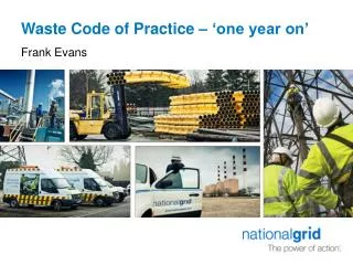 Waste Code of Practice – ‘one year on’