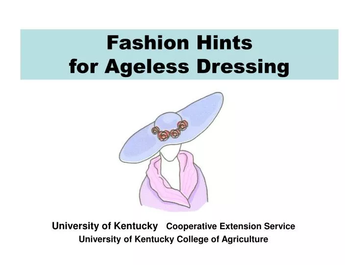 fashion hints for ageless dressing