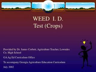 WEED I. D. Test (Crops)