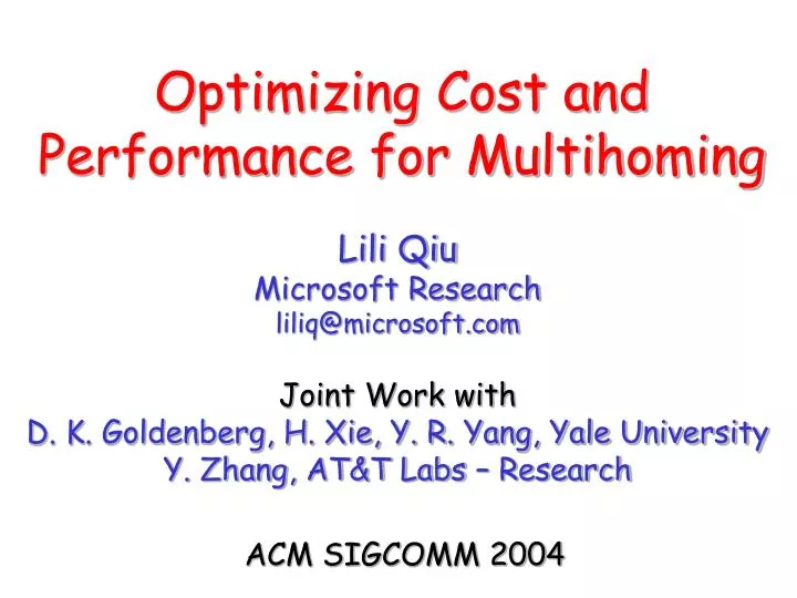 optimizing cost and performance for multihoming