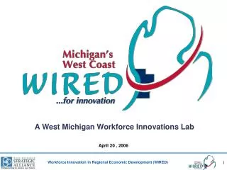 A West Michigan Workforce Innovations Lab