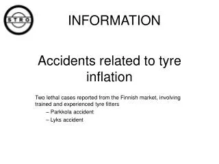 Accidents related to tyre inflation