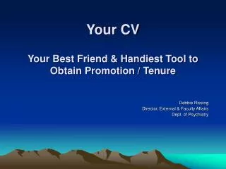 Your CV Your Best Friend &amp; Handiest Tool to Obtain Promotion / Tenure