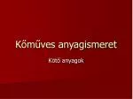 Kőműves anyagismeret - slide 1