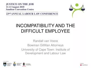 INCOMPATIBILITY AND THE DIFFICULT EMPLOYEE