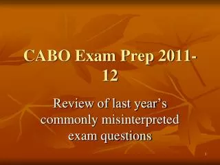 CABO Exam Prep 2011-12