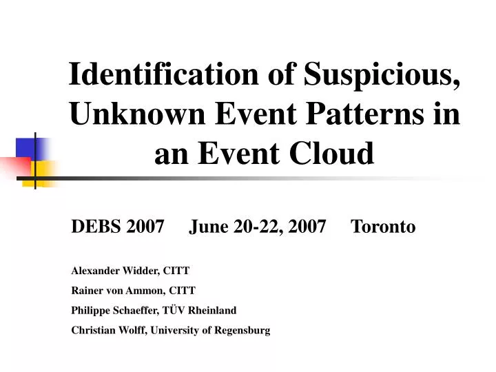 identification of suspicious unknown event patterns in an event cloud