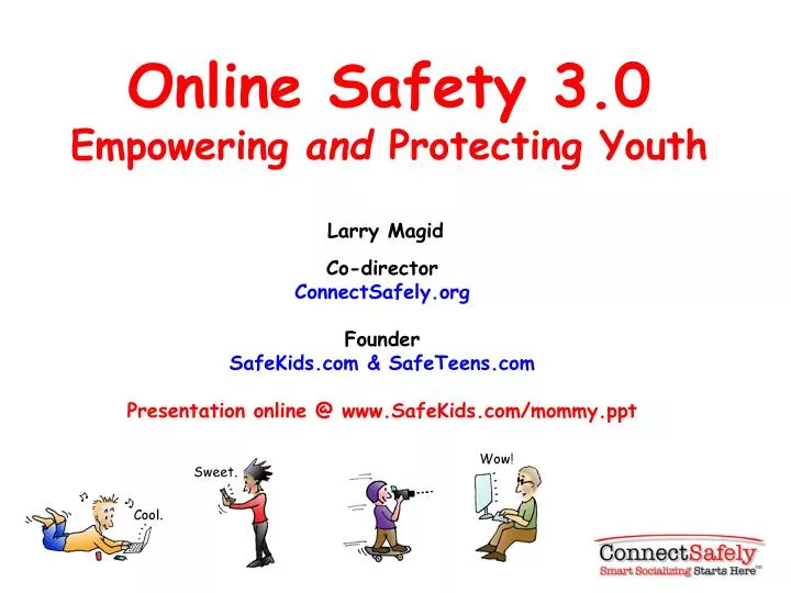 online safety 3 0 empowering and protecting youth