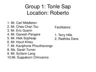 Group 1: Tonle Sap Location: Roberto