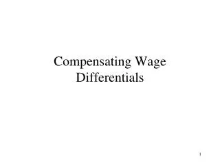 Compensating Wage Differentials