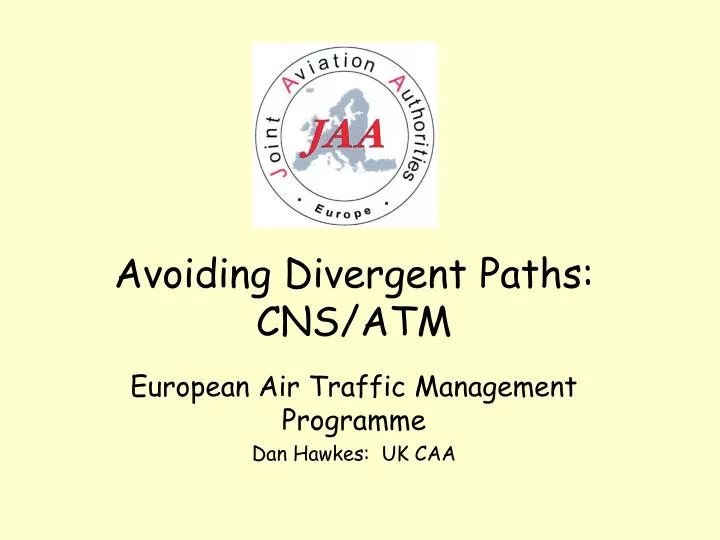 avoiding divergent paths cns atm