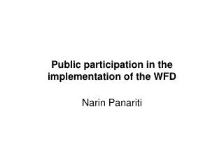 Public participation in the implementation of the WFD
