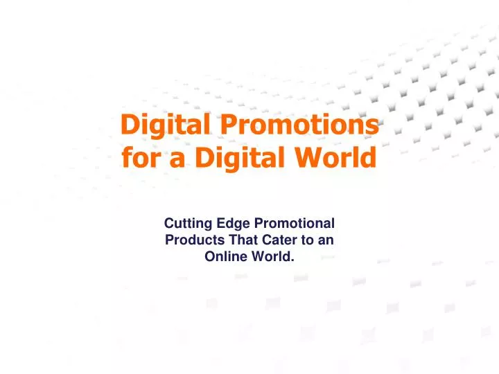 digital promotions for a digital world
