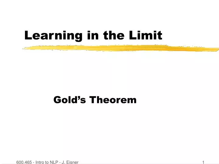 learning in the limit