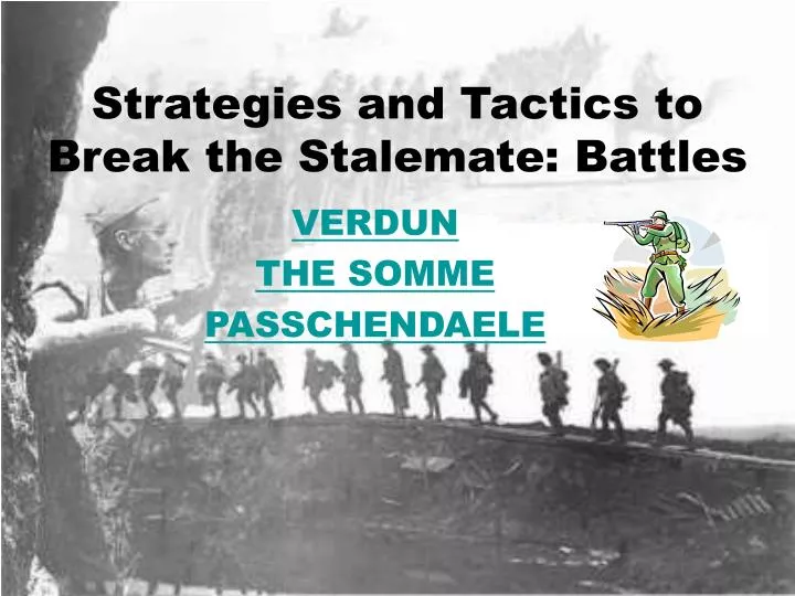 strategies and tactics to break the stalemate battles