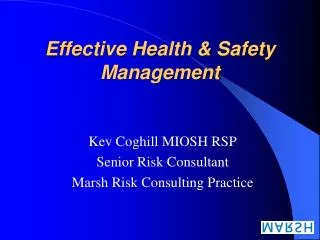 Effective Health &amp; Safety Management