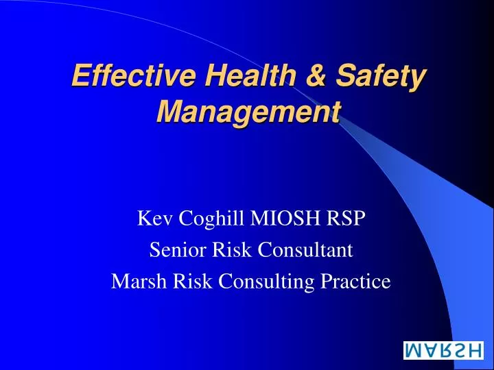 effective health safety management