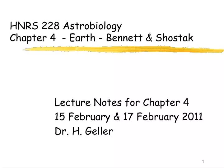 hnrs 228 astrobiology chapter 4 earth bennett shostak