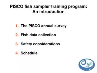 PISCO fish sampler training program: An introduction