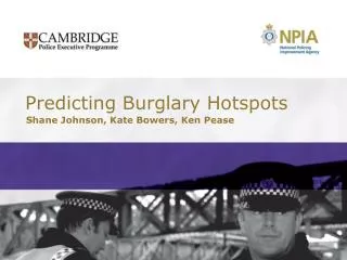 Predicting Burglary Hotspots