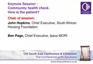 Keynote Session : Community health check. How is the patient?