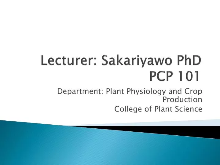 lecturer sakariyawo phd pcp 101