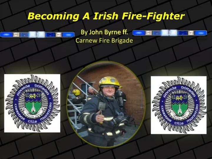 becoming a irish fire fighter