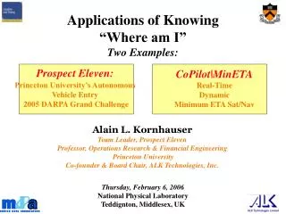 Prospect Eleven: Princeton University’s Autonomous Vehicle Entry 2005 DARPA Grand Challenge