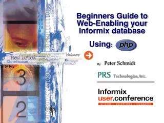 Beginners Guide to Web-Enabling your Informix database