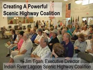 Creating A Powerful Scenic Highway Coalition