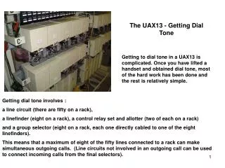 The UAX13 - Getting Dial Tone