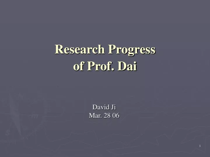 research progress of prof dai