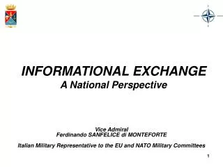 INFORMATIONAL EXCHANGE A National Perspective
